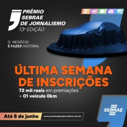 Últimos dias para concorrer a R$ 72 mil e um carro zero km no Prêmio Sebrae de Jornalismo 2026